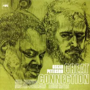 The Oscar Peterson Trio - Great Connection (1974) [Reissue 2005]