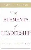 The Elements of Leadership: What You Should Know (Innovations in Education)