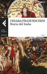 Chiara Franceschini - Storia del limbo