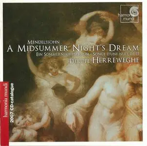 Philippe Herreweghe - Mendelssohn: A Midsummer Night's Dream (1994)