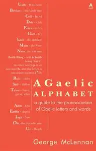 «A Gaelic Alphabet» by George McLennan