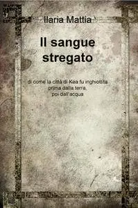 Il sangue stregato