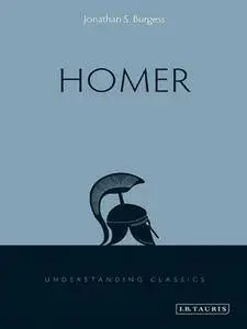 Understanding Classics: Homer