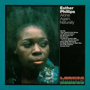 Esther Phillips - Alone Again, Naturally 1972 (Expanded Edition 2016)