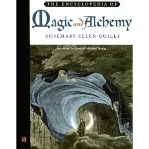 The Encyclopedia of Magic And Alchemy