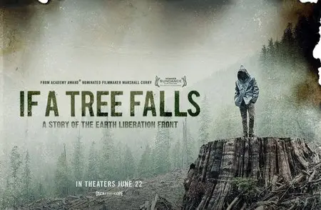 PBS POV - If a Tree Falls: A Story of the Earth Liberation Front (2011)