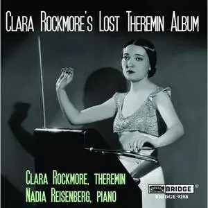 Clara Rockmore - Clara Rockmore's Lost Theremin Album (2006)