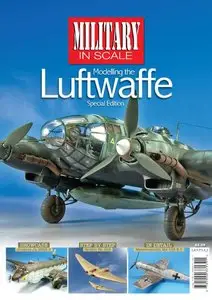 Military in Scale: Modelling the Luftwaffe (Repost)