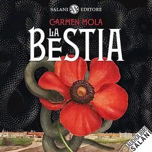 «La bestia» by Carmen Mola