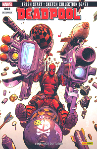 Deadpool - Fresh Start - Tome 2 - L'instinct du Tueur