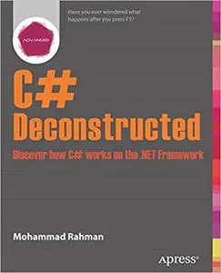 C# Deconstructed (Repost)