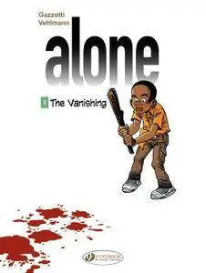 Alone 001 - The Vanishing (2014) (Cinebook)