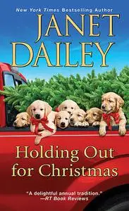 «Holding Out for Christmas» by Janet Dailey