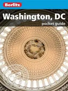 Berlitz: Washington D.C. Pocket Guide, 5 edition (Berlitz Pocket Guides)