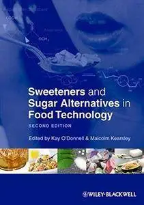 Sweeteners and Sugar Alternatives in Food Technology (Repost)