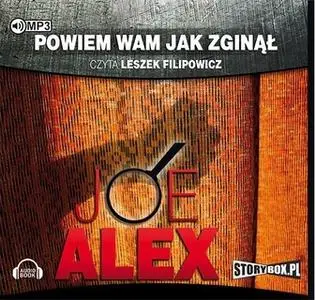 «Powiem wam, jak zginął» by Joe Alex