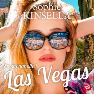 «En shopaholic i Las Vegas» by Sophie Kinsella
