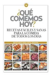 ¿Qué comemos hoy? – agosto 2021