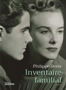 Inventaire familial - Philippe Denis