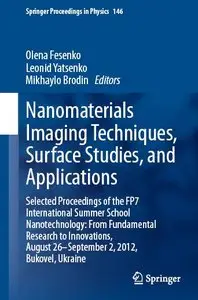 Nanomaterials Imaging Techniques, Surface Studies, and Applications