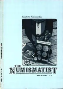 The Numismatist - October 1985