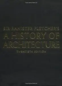 Sir Banister Fletcher's A History of Architecture