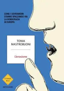 Tonia Mastrobuoni - L'erosione