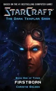   Firstborn (StarCraft: Dark Templar, Book 1) 