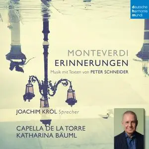 Capella de la Torre - Monteverdi - Erinnerungen (2023) [Official Digital Download]