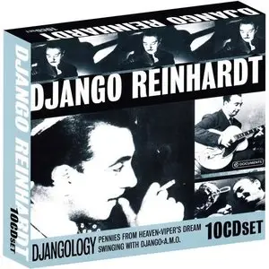 Django Reinhardt - Djangology [10 CDs] (2005)
