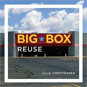 Big Box Reuse (Repost)