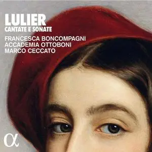 Accademia Ottoboni, Marco Ceccato & Francesca Boncompagni - Lulier: Cantate e sonate (2018)