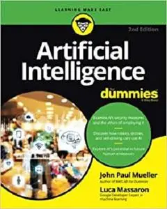 Artificial Intelligence For Dummies (For Dummies (Computer/Tech))