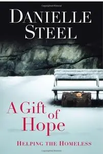 A Gift of Hope: Helping the Homeless [Repost]