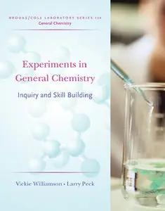 Experiments in General Chemistry: Inquiry and Skillbuilding