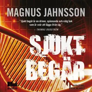 «Sjukt begär» by Magnus Jahnsson