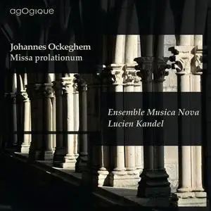 Lucien Kandel, Ensemble Musica Nova - Johannes Ockeghem: Missa Prolationum (2012)