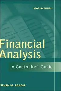 Financial Analysis: A Controller's Guide