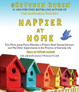Happier at Home (Audiobook) [Repost]