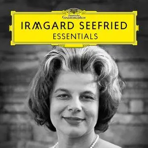 VA - Irmgard Seefried: Essentials (2019)