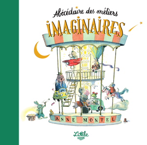 L'abècèdaire Des Mètiers Imaginaires