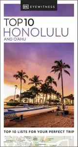 DK Eyewitness Top 10 Honolulu and O'ahu (Pocket Travel Guide)