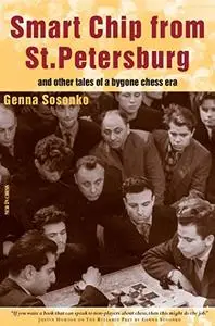 Smart Chip From St Petersburg: and other tales from a bygone chess area (Repost)