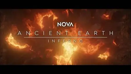 PBS NOVA - Ancient Earth: Inferno (2023)