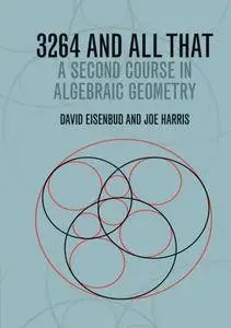 3264 and All That: A Second Course in Algebraic Geometry (Final version)