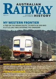 Australian Railway History - December 2022