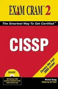 CISSP Exam Cram 2 by  Michael Gregg