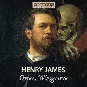 «Owen Wingrave» by Henry James