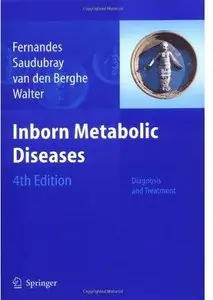 Inborn Metabolic Diseases: Diagnosis and Treatment (4th edition)