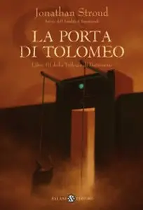 Jonathan Stroud - La Porta di Tolomeo